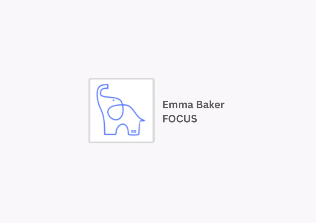 Emma Baker Focus