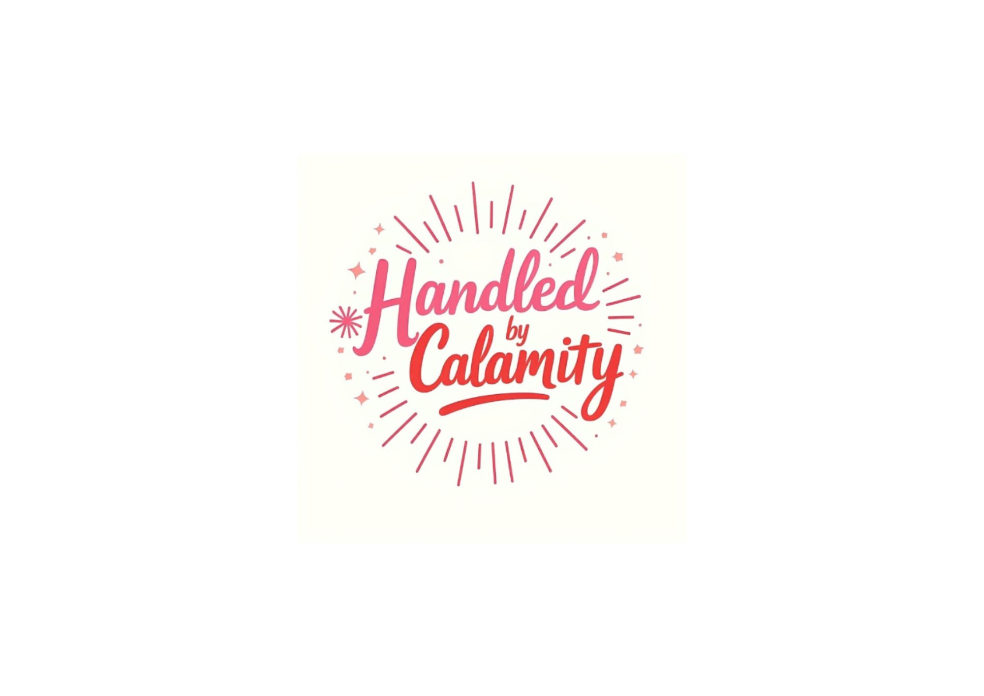 Handled by Calamity